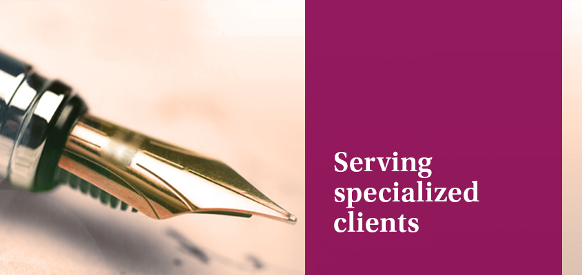 Serving Specialized clients